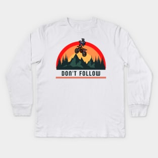 Dont Follow Kids Long Sleeve T-Shirt